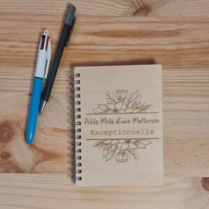 Carnet en Bois "Petits Mots d'une Maitresse, ATSEM, Nounou" Exceptionnelle