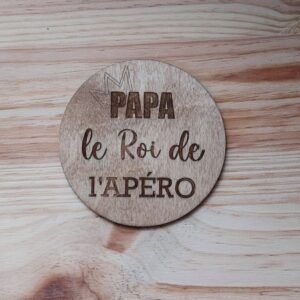 Sous-verres en Bois "Papa le Roi de l'Apéro"